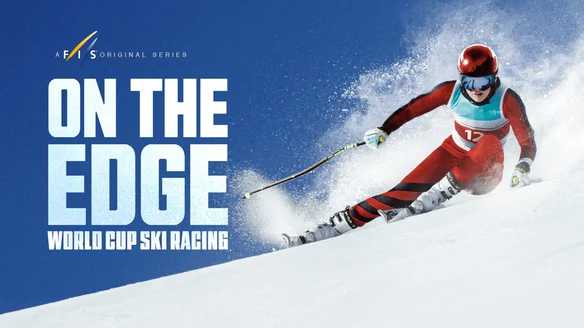 On the Edge Disney+ Series Follows 2026 Alpine World Cup Athletes
